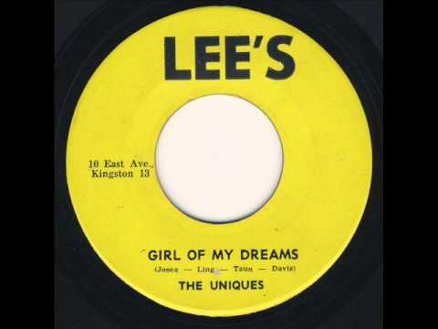 The Uniques - Girl Of My Dreams