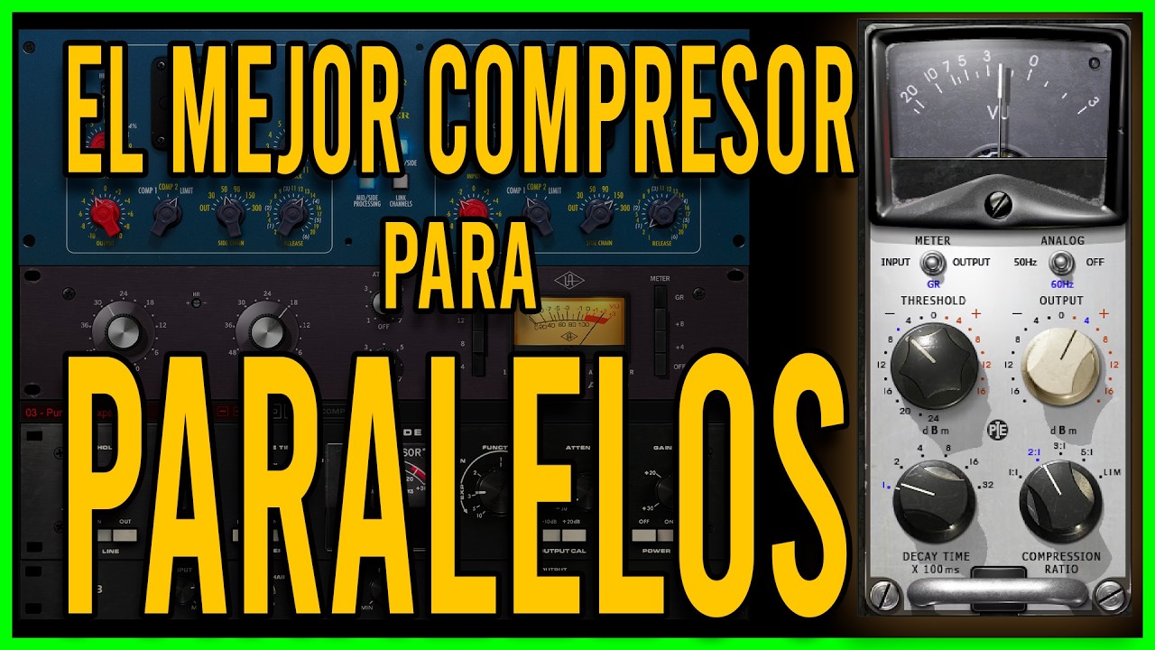 Los 5 MEJORES Compresores para COMPRESIÓN PARALELA (Mejora tus Mezclas)