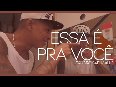 Leandro Sapucahy - Essa é Pra Você
