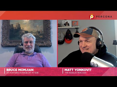 Road to Percona Live 2022 - Bruce Momjian - PostgreSQL Talk