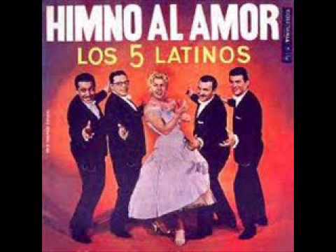Los 5 Latinos - LP. Himno al amor (1960) - Disco completo