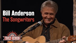 Bill Anderson sings &quot;The Songwriters&quot;