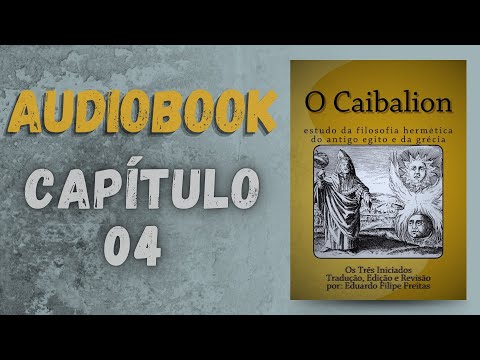 O CAIBALION  AUDIOBOOK - CAPITULO 4