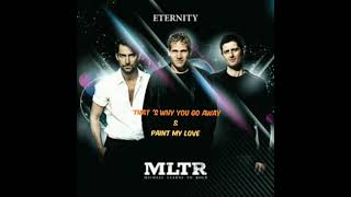 Download lagu Mltr song that's why you go away & paint my love mp3 Download lagu Mltr song that's why you go away & paint my love mp3