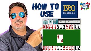 How To Use Bridge Base Online For Beginners (BBO)