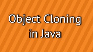 Object Cloning in Java