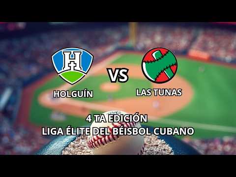 EN VIVO Liga Elite de béisbol 1er Juego Holguin vs Las Tunas
