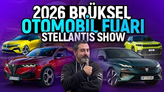 2026 Brüksel Otomobil Fuarı | Fuarlar Geri Dönüyor! | Stellantis Show