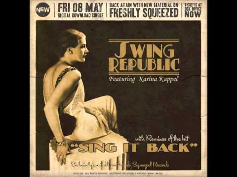 Swing Republic - Sing It Back (Audio) #electroswing