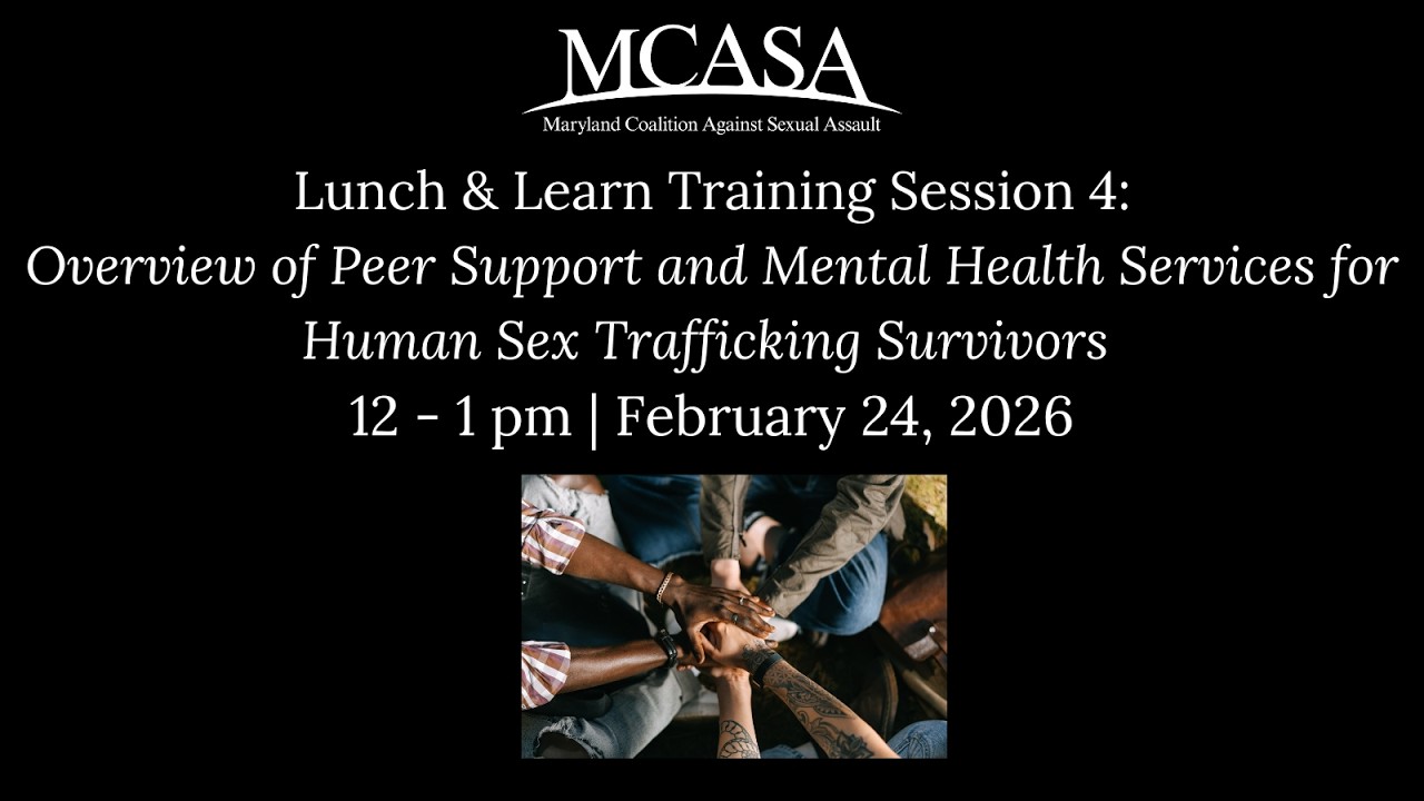 Lunch & Learn Series: Session #4: Overview of Peer Support & Mental Health Services for HT Survivors