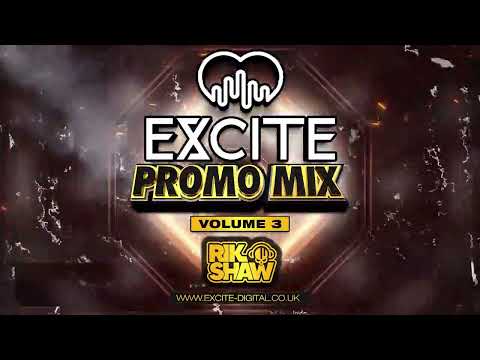 EXCITE @ THE COSMIC BALLROOM - RIK SHAW - PROMO MIX - VOLUME 3