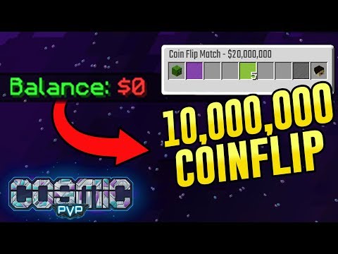 eyebloom - FROM $0 to $10 MILLION COINFLIP GAMBLING - Minecraft Factions #7 (CosmicPvP Dungeon Planet)