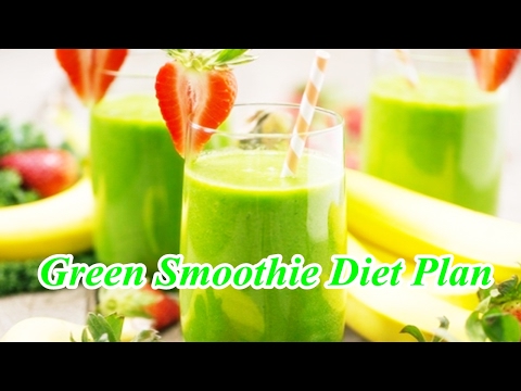 Green Smoothie Diet Plan
