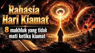 Download lagu Rahasia Hari Kiamat‼️8 Makhluk Ini Ternyata Tidak Binasa mp3