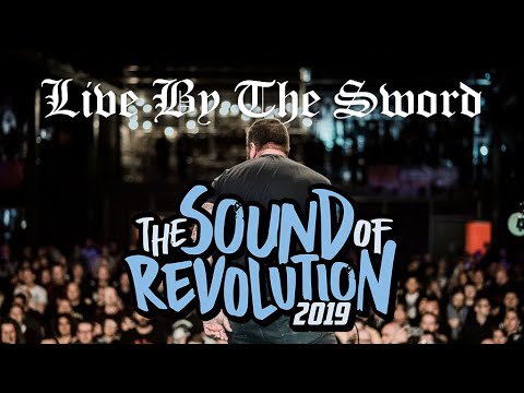 LIVE BY THE SWORD @ THE SOUND OF REVOLUTION 2019 - PARTIAL SET