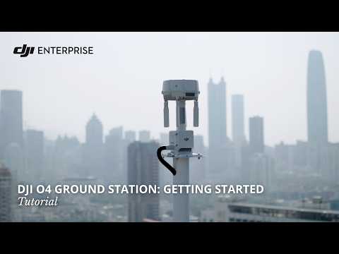 DJI O4 Ground Station Tutorial: Getting Started