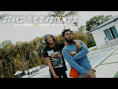 SnipeGRF - Stand On Biznezz ft Soldierkidd (Official Music Video)