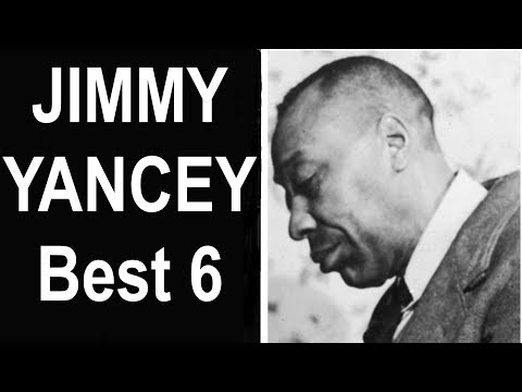 Jimmy Yancey's Best 6 Piano Solos
