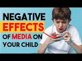 5 Negative Effects Of Media On Children Kids And The Media
