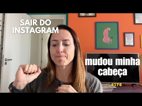 EP 176:  “Me afastei das redes sociais e descobri isso…”
