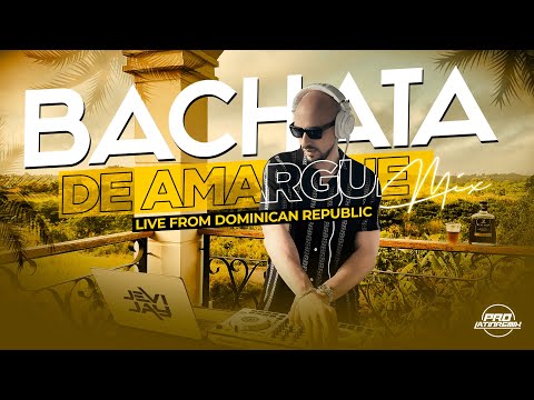 Bachata De Amargue Mix | Alex Bueno, Joe Veras, Elvis Martinez & Mas | Live From Dominican Republic
