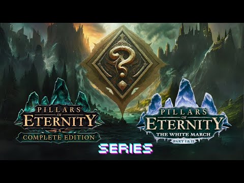 Lorehounds Unite! Pillars of Eternity Deep Dive & Commentary Part 32 #bwinksrantsandreviews