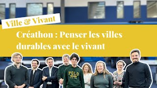 Ville & Vivant Créathon 2023