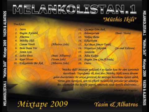 10. Eski Sehirde Bir Ask - Albatros MELANKOLISTAN 1. "Müthis Ikili"