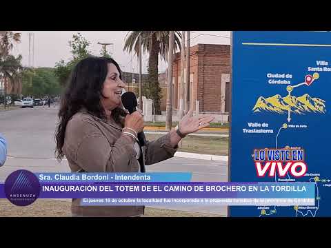 La Tordilla / Inauguraación del Totem Caminos de Brochero