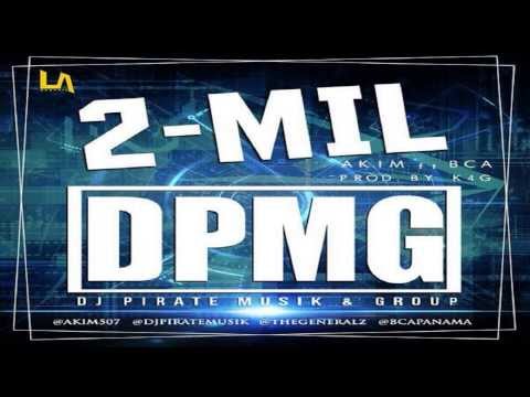 Akim Ft BCA - 2-MIL DPMG (Prod.K4G)