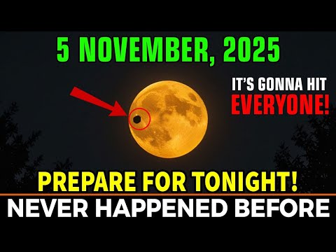 This NEED to Reach You BEFORE Tomorrow! November 5, 2025 Rare MOON Is About to Shift Your Life!