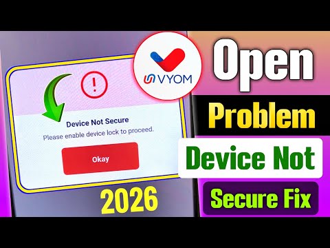 Device not secure Vyom app problem | Vyom Union Bank App login problem | Vyom 2.0 Device Not Secure