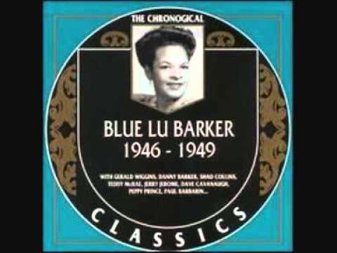 Blu Lu Barker - Love That Man