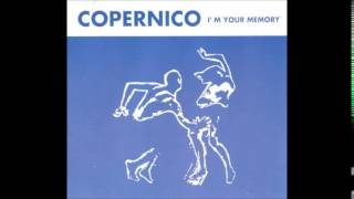 Copernico - I'm Your Memory (Stereo Types Mix) [1993]