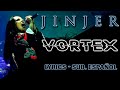JINJER - Vortex (Lyrics & Sub. Español) (Live)