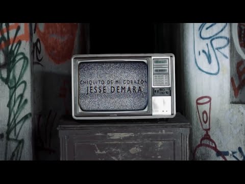 Chiquito de MI Corazón - Jesse Demara (Video Oficial)
