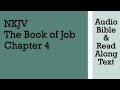 Job 4 - NKJV - (Audio Bible & Text)