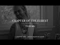 Trevor Hall Chapter of the Forest: Chapter Two ...
