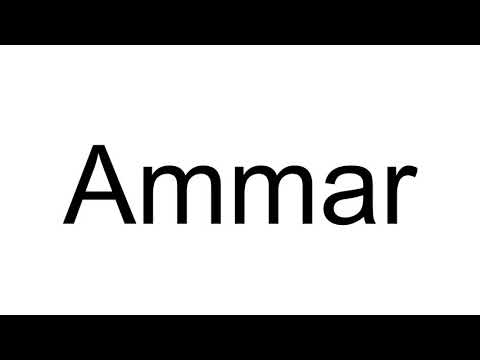 How to Pronounce Ammar