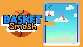 Basket Smash – Hyper Casual Mobile Game video preview
