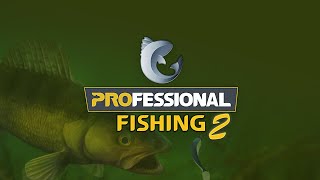 Professional Fishing 2 | Out for the BIG ones | Demo Released on 11th July..