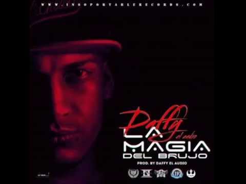 Daffy El Audio - La Magia Del Brujo (Prod. By Daffy El Audio)