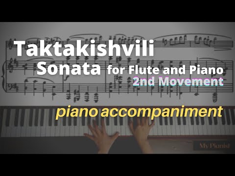 Taktakishvili - Sonata for Flute and Piano, 2nd Mov: Piano Accompaniment