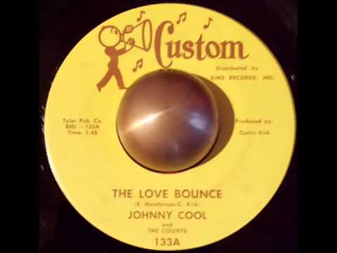 Johnny Cool and The Counts The love bounce CUSTOM