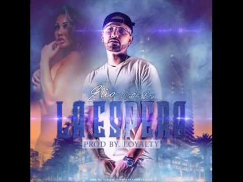 La Espera | Elio MafiaBoy