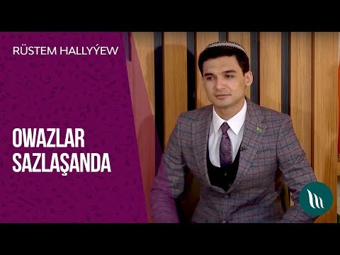 "Owazlar sazlashanda" gepleshigi - Rustem Hallyyew | 2019