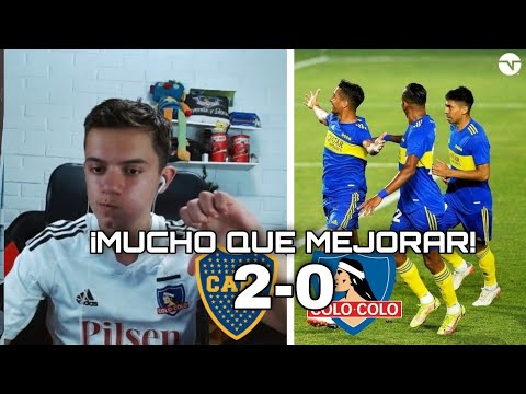 BOCA VS COLO COLO 😤 | REACCIONES DE UN HINCHA ALBO ⚪⚫ | Torneo Verano 2022