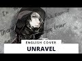 [ENGLISH] Tokyo Ghoul OP - Unravel (TV Size ...