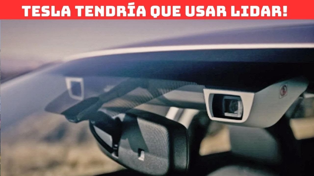 "TESLA TENDRÍA QUE USAR LIDAR"!