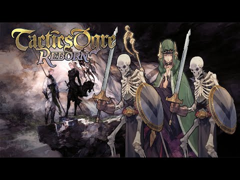 Tactics Ogre Reborn | The Dive Continues Apace | Chapter 4 | Part 13